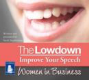 Image for The Lowdown: Improve Your Speech - Women in Business