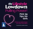 Image for The Lowdown: Pulling Power! Pick Up Tips for Girls