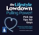 Image for The Lowdown: Pulling Power! Pick Up Tips for Guys