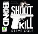 Image for Young Bond: Shoot to Kill