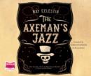 Image for The Axeman&#39;s jazz