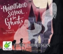 Image for Mountwood School for Ghosts