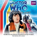 Image for Doctor Who: The Pirate Planet (TV Soundtrack)