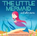 Image for The Little Mermaid and Other Stories