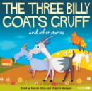 Image for The Three Billy Goats Gruff and Other Stories