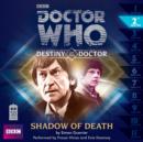 Image for Doctor Who: Shadow of Death (Destiny of the Doctor 2)