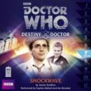 Image for Doctor Who: Shockwave (Destiny of the Doctor 7)