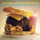 Image for Not The Nine O&#39;Clock News: Hedgehog Sandwich