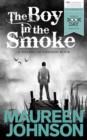 Image for The Boy in the Smoke