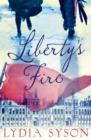 Image for Liberty's fire