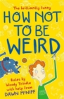 Image for How not to be weird
