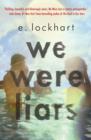We were liars by Lockhart, E. cover image