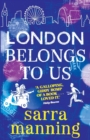 Image for London Belongs to Us