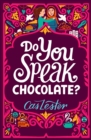 Image for Do You Speak Chocolate?