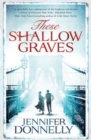 Image for These Shallow Graves