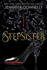 Stepsister - Donnelly, Jennifer
