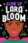 Image for Glow up Lara Bloom