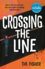 Crossing the line - Fisher, Tia