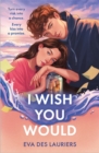 Image for I wish you would