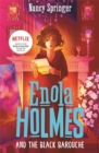 Image for Enola Holmes and the Black Barouche (Book 7)