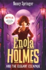 Image for Enola Holmes and the elegant escapade