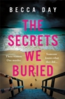 Image for The Secrets We Buried