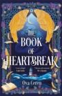 The Book of Heartbreak : A cursed heart. A celestial fate. A love that could rewrite the stars.