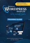 Image for Advance WORDPRESS Mastery Kit WITH ONLINE VIDEOS