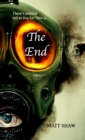 Image for The End : An Apocalyptic Novel
