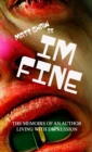 Image for im fine (Memoirs of an author living with depression Book 1)
