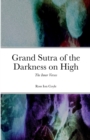 Image for Grand Sutra of the Darkness on High