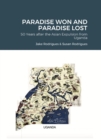 Image for PARADISE WON AND PARADISE LOST:: 50 Years after the Asian Expulsion from Uganda