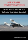Image for AIR CRASH INVESTIGATIONS - THE CRASH OF VIRGIN GALACTIC SPACESHIP 2