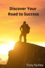 Image for Discover Your Road to Success