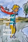 Image for Untold Stories of the Little Prince