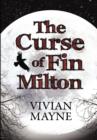 Image for The Curse of Fin Milton : In The Shadow of Etherea