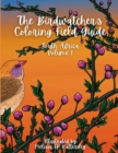 Image for The Birdwatcher&#39;s Coloring Field Guide : South Africa: Volume One