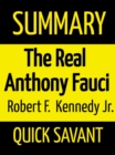 Image for Summary: The Real Anthony Fauci: Robert F. Kennedy Jr.