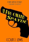 Image for A Pig Called Spayde