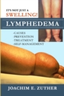 Image for It&#39;s Not Just a Swelling! Lymphedema
