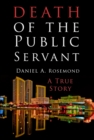 Image for Death of the Public Servant