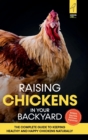 Image for Raising Chickens in Your Backyard