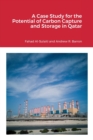 Image for A Case Study for the Potential of Carbon Capture and Storage in Qatar