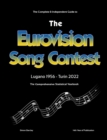 Image for The Complete &amp; Independent Guide to the Eurovision Song Contest 2022