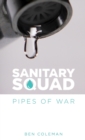 Image for Sanitary Squad - Pipes Of War