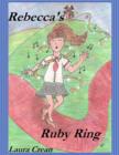 Image for Rebecca&#39;s Ruby Ring