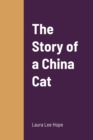 Image for The Story of a China Cat