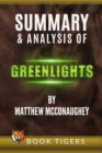 Image for Summary and Analysis of Greenlights by Matthew McConaughey