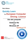 Image for Quickly Learn the European Computer Driving Licence - Windows XP