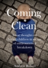Image for Coming Clean: some thoughts on having children in an age of environmental breakdown